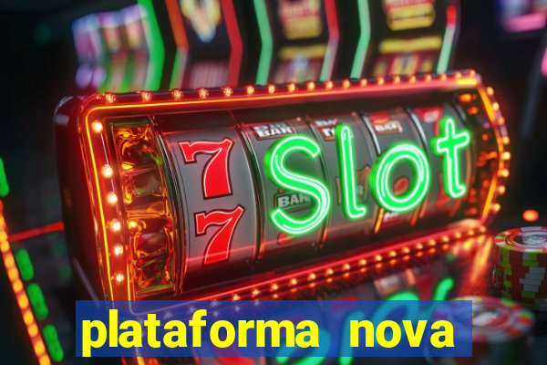 plataforma nova 2024 bet