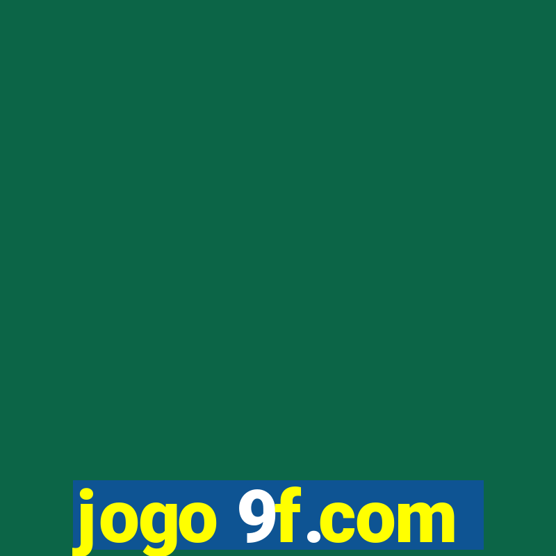 jogo 9f.com