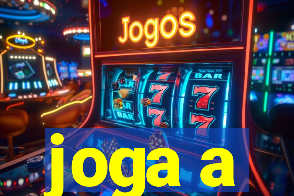 joga a