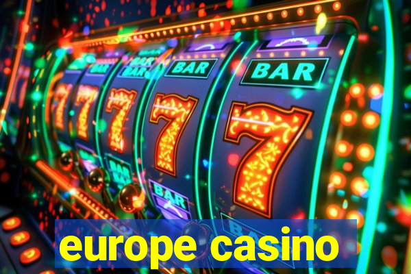 europe casino