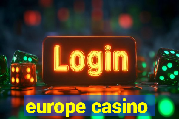 europe casino