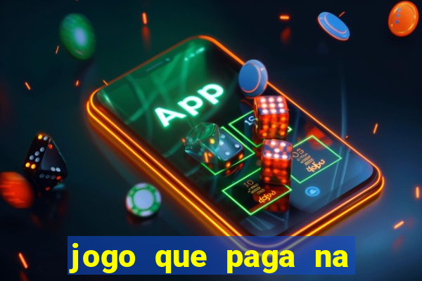 jogo que paga na hora via pix