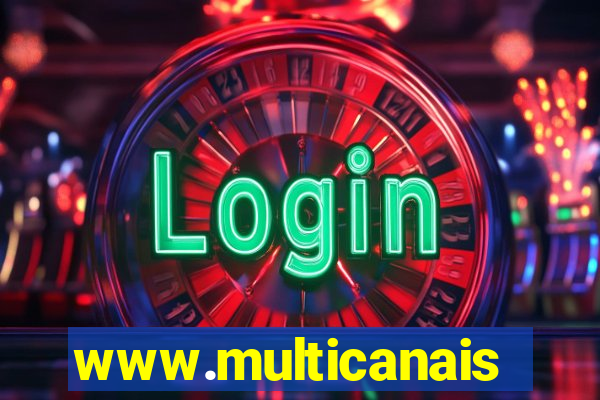 www.multicanais