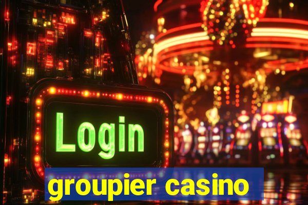 groupier casino