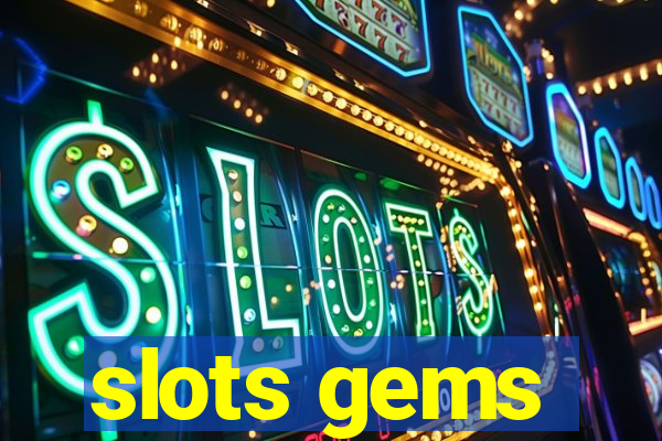 slots gems