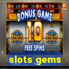 slots gems