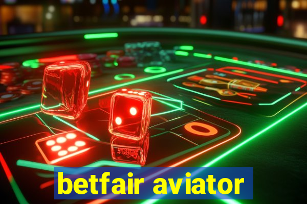 betfair aviator