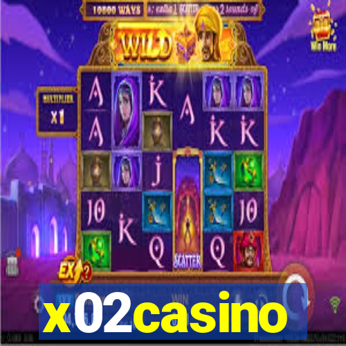 x02casino