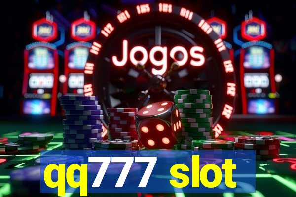 qq777 slot