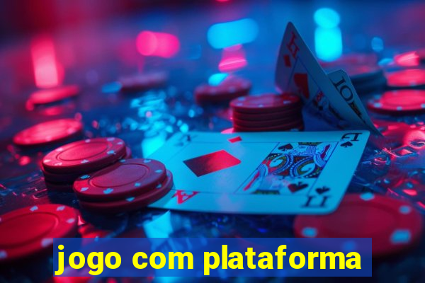 jogo com plataforma