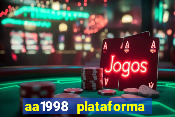 aa1998 plataforma de jogos