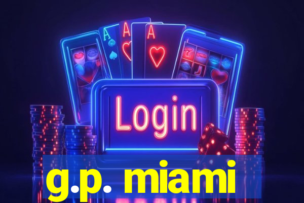 g.p. miami