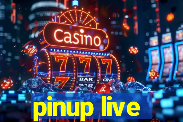 pinup live