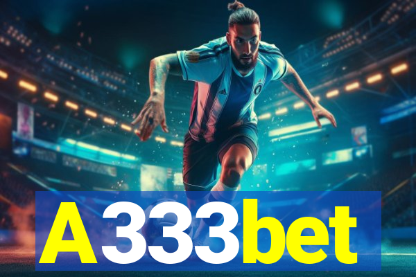 A333bet