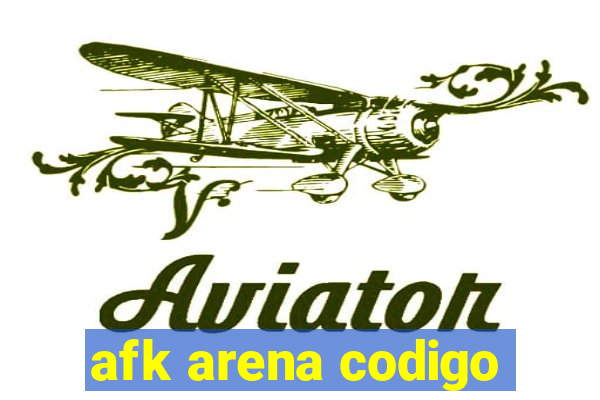 afk arena codigo