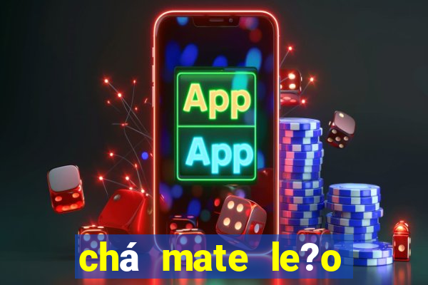 chá mate le?o pêssego benefícios