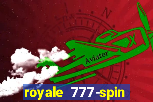 royale 777-spin slot game