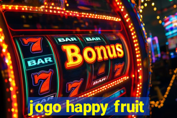 jogo happy fruit