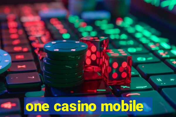 one casino mobile