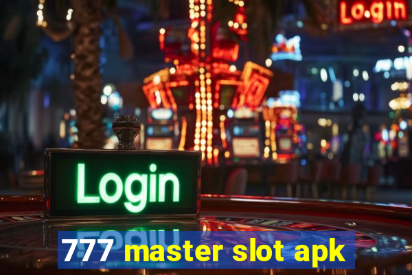 777 master slot apk