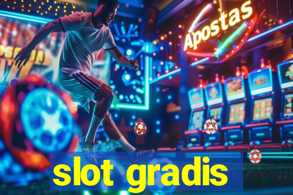 slot gradis