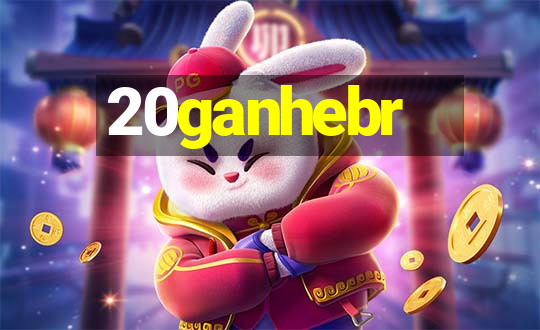 20ganhebr