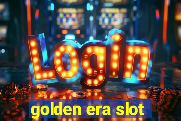 golden era slot