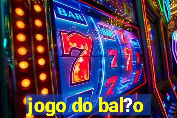 jogo do bal?o