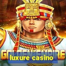 luxure casino