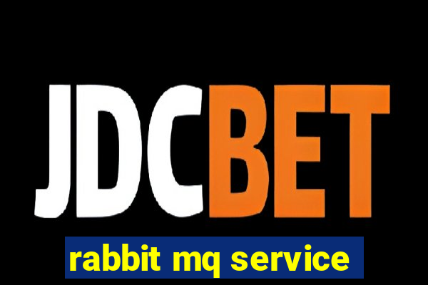 rabbit mq service