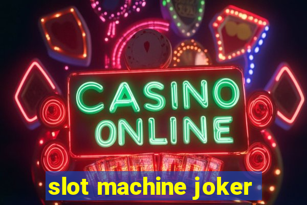 slot machine joker