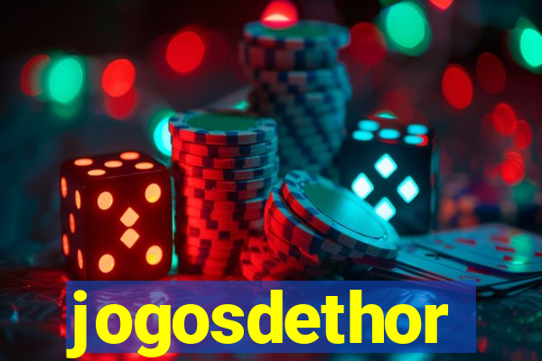 jogosdethor