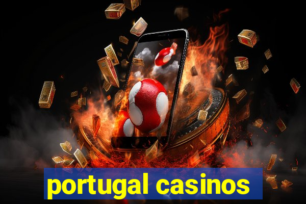 portugal casinos