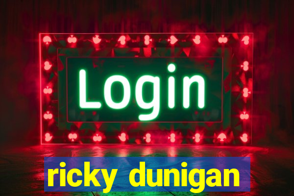 ricky dunigan