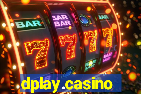 dplay.casino