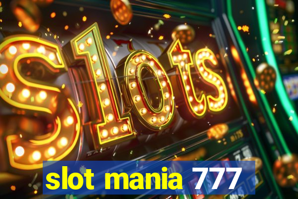 slot mania 777