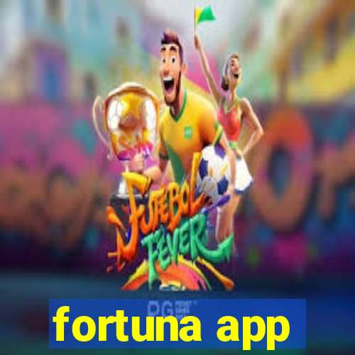 fortuna app