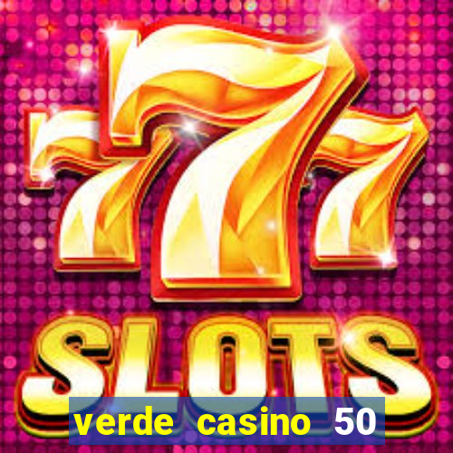 verde casino 50 free spins