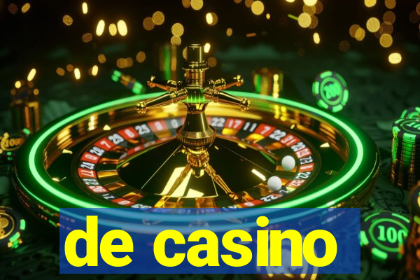 de casino