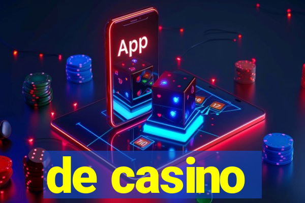 de casino