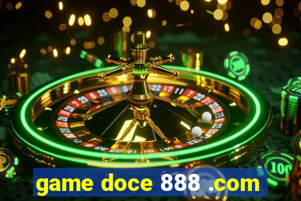 game doce 888 .com