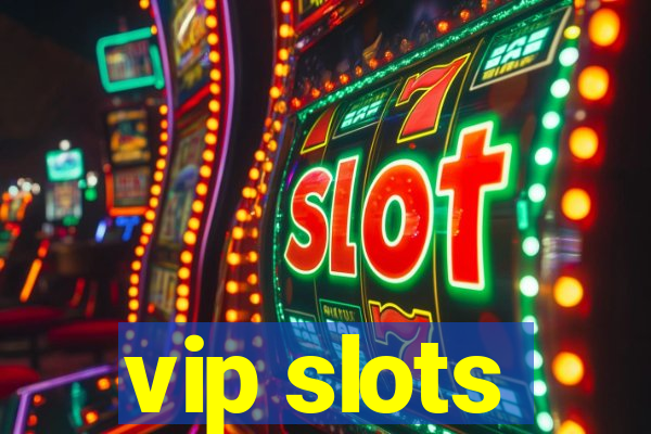 vip slots