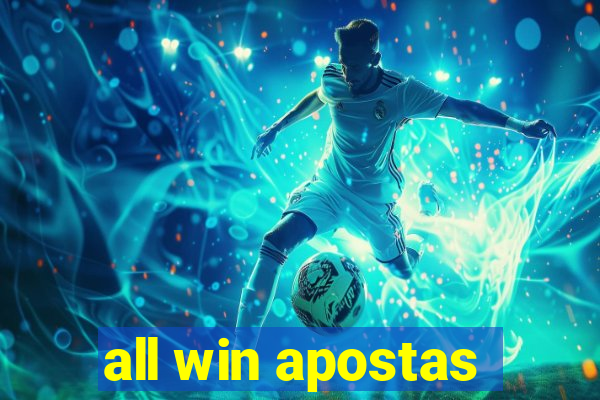 all win apostas