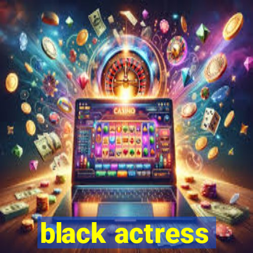 black actress