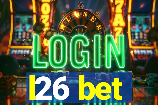 l26 bet