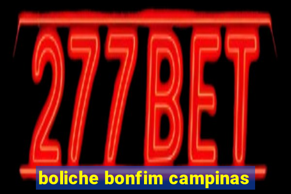 boliche bonfim campinas