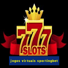 jogos virtuais sportingbet