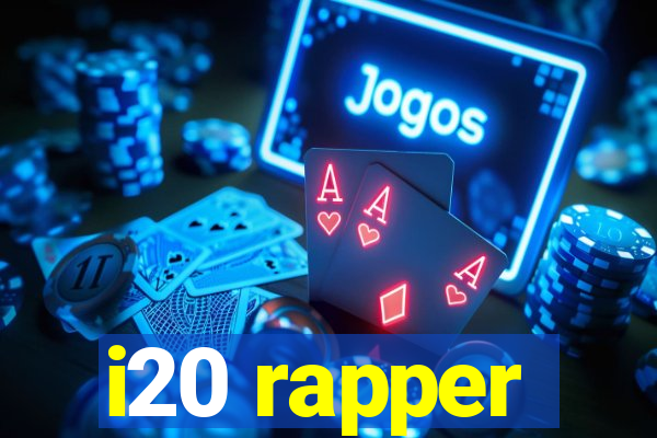 i20 rapper