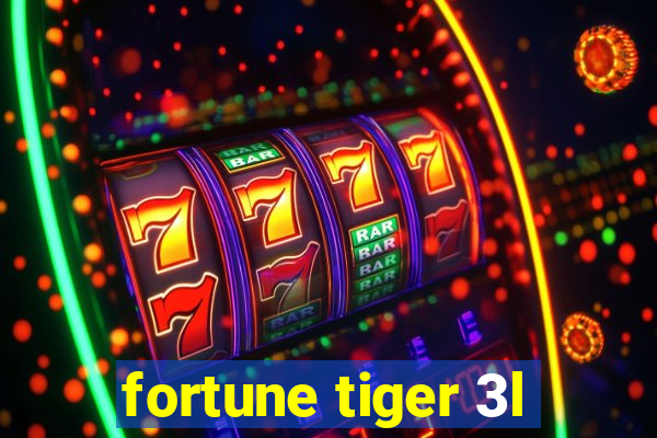 fortune tiger 3l