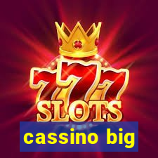 cassino big